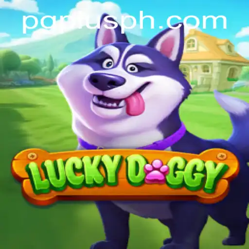 Exploring the Exciting World of LuckyDoggy: A Comprehensive Guide with PGPLUS Features