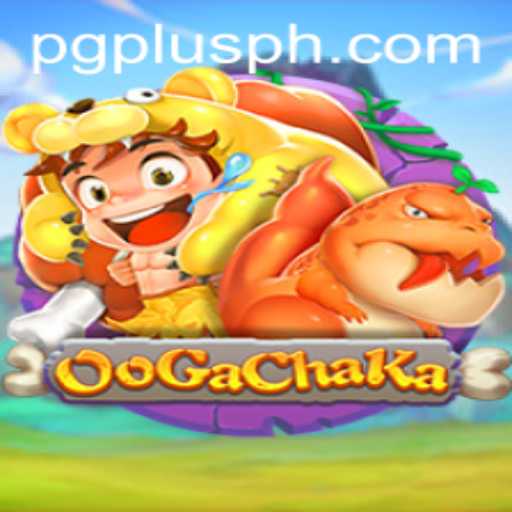 Introducing OoGaChaKa: The Exciting New Game Experience with PGPLUS