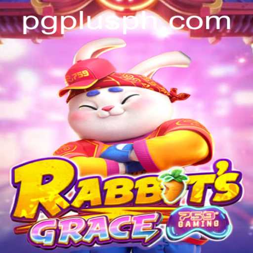 RabbitsGrace: A Thrilling Adventure in the World of PGPLUS