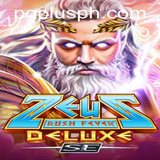 ZeusRushFeverDeluxeSE: A Thrilling Adventure with PGPLUS Integration